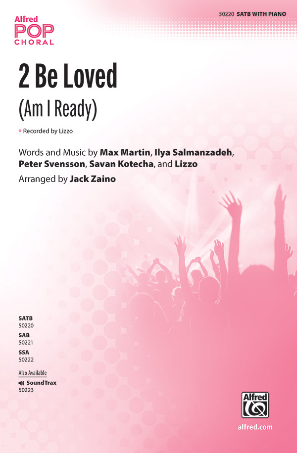 2 Be Loved choral sheet music