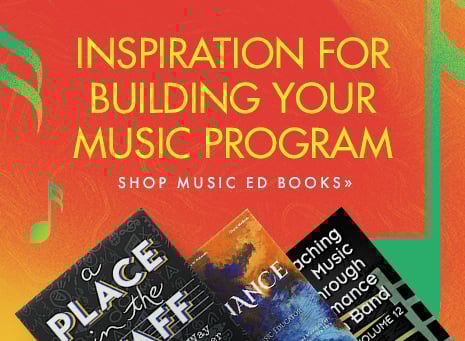 Shop music education books for building your program.