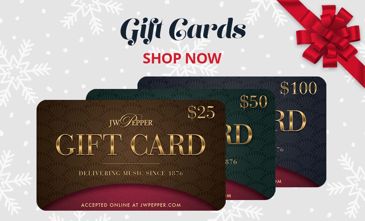 Shop J.W. Pepper gift cards.